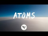 RL Grime - Atoms (Lyrics) Said the Sky Remix, ft. Jeremy Zucker