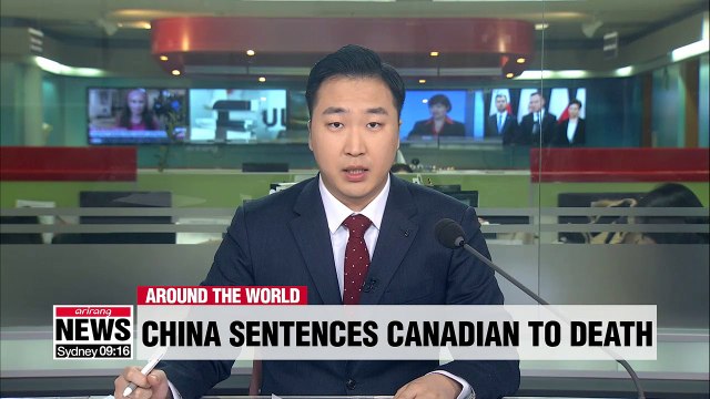 China sentences Canadian to death for drug smuggling as diplomatic row deepens