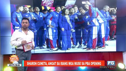 FIFIRAZZI: Sharon Cuneta, angat sa ibang mga muse sa PBA opening