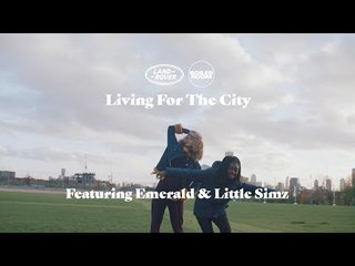 Little Simz & Emerald take on London | Boiler Room x Land Rover: Living for the City