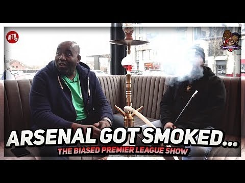 Arsenal Got Smoked & Man Utd Are On Us! | Biased Premier League Show ft Troopz
