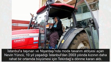 Nişantaşı'nda moda tasarımcısıydı köyüne dönüp...Herkesi şaşırtan hikaye
