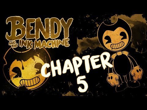 Bendy and the Ink Machine Chapter 5 (PS4) No Commentary【Survival Horror】Ending