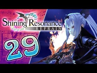 Shining Resonance Refrain Walkthrough Part 29 (PS4, XB1, Switch)  English - No Commentary 