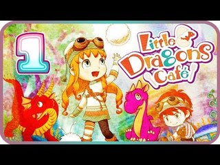 Little Dragons Café Walkthrough Part 1 Gameplay (PS4, Switch) Prologue: The Cafe