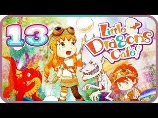Little Dragons Café Walkthrough Part 13 Gameplay (PS4, Switch) Chapter 5