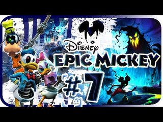 Disney Epic Mickey Walkthrough Part 7 (Wii) Gateway to Tomorrow City [No Commentary]