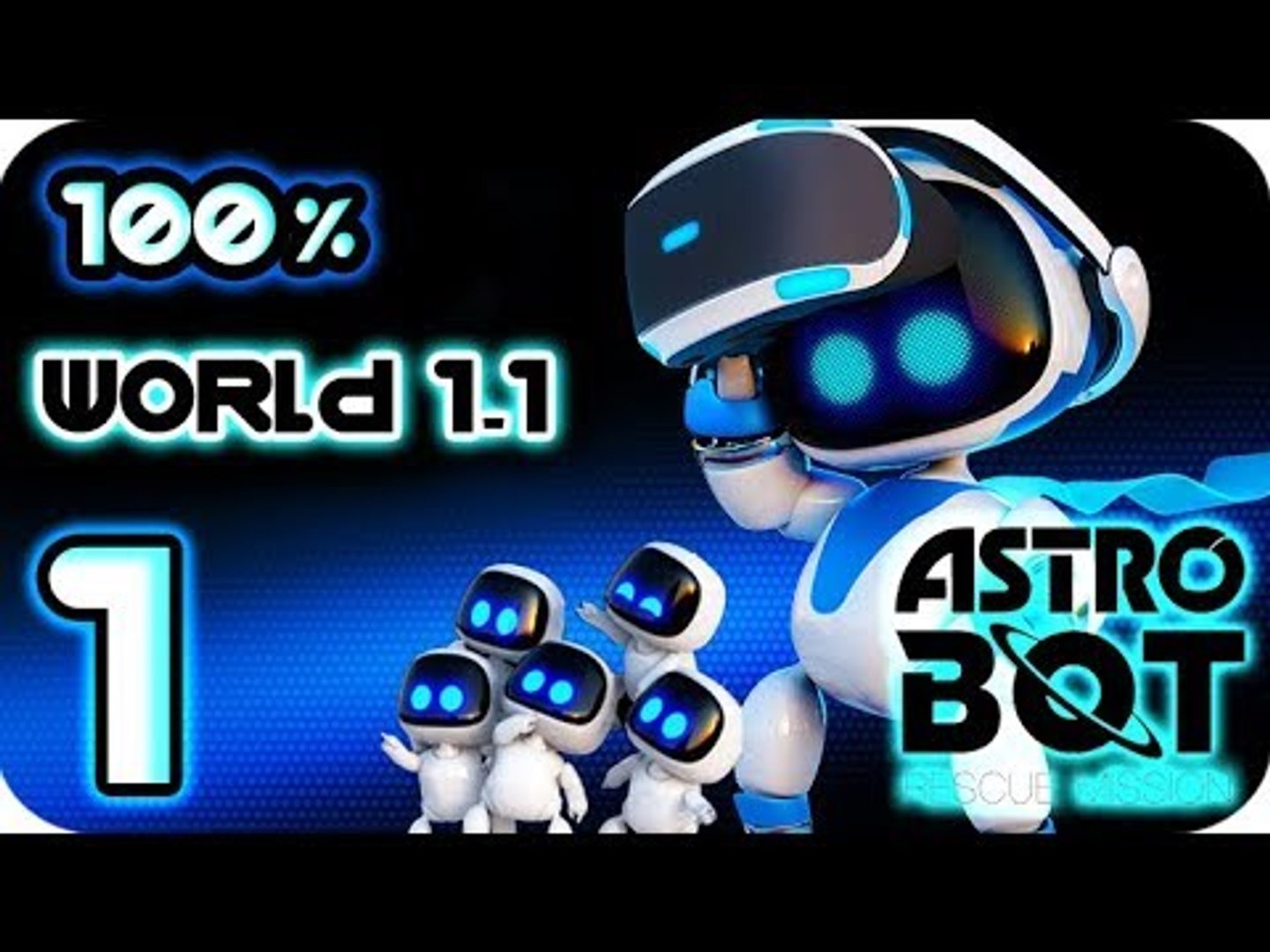 Astro Bot: Rescue Mission Walkthrough 100% (PS4) by WishingTikal -  Dailymotion