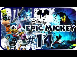 Disney Epic Mickey Walkthrough Part 14 (Wii) Mt. Osmore Caverns + Boss (Shadow Blot) [No Commentary]