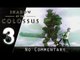 Shadow of the Colossus Walkthrough Part 3 - Gaius (PS3 Remaster) No Commentary