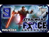 Star Wars: The Force Unleashed Walkthrough Part 9 (PS3, X360, PC) No Commentary