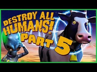Destroy All Humans! Walkthrough Part 5 (PS4, PS2, XBOX) No Commentary