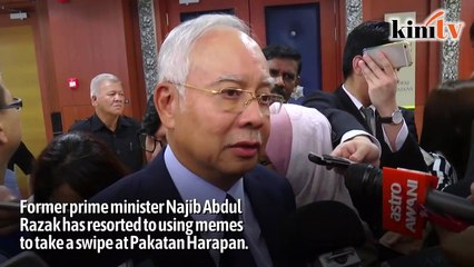 Former PM resorting to 'memes' to criticise Harapan