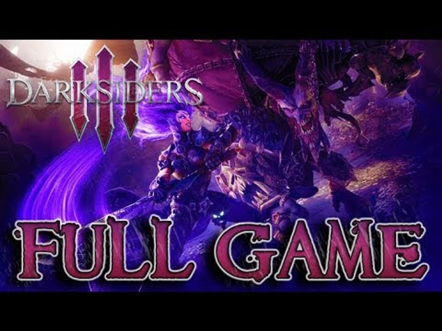 Darksiders 3 Walkthrough Full Game Longplay Ps4 Xb1 Video Dailymotion