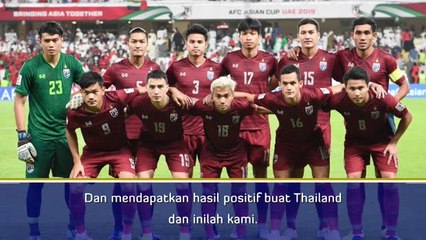 Saya Senang Dapat Buat Sejarah Bagi Thailand