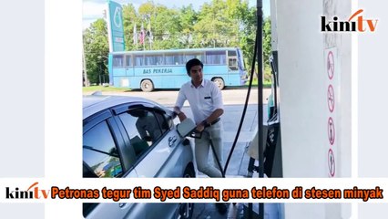 Petronas tegur #TeamSyedSaddiq guna telefon di stesen minyak