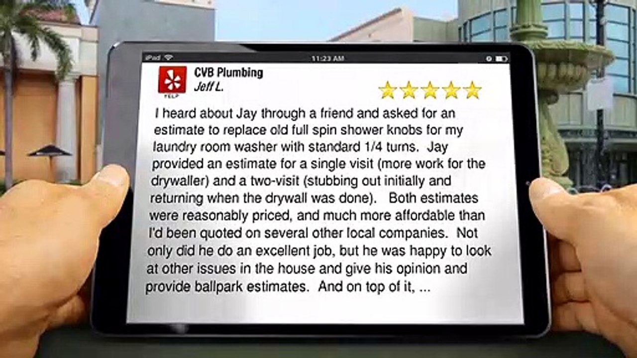 CVB Plumbing Poway Wonderful Five Star Review by Jeff L.