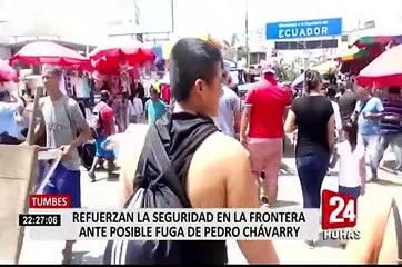 Tumbes: alerta en frontera ante posible fuga de Pedro Chávarry