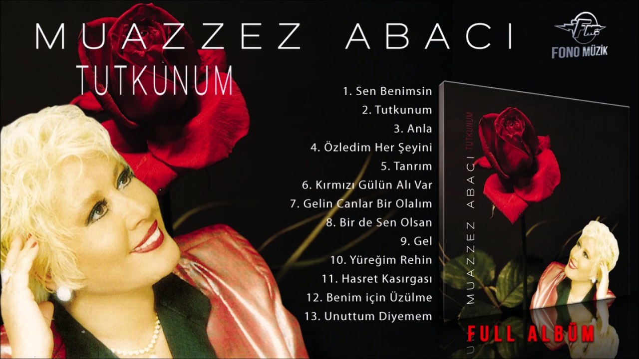 Muazzez Abacı - Tutkunum (Full Albüm)