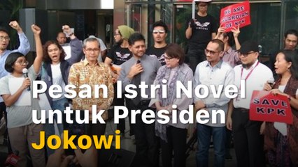 Istri Novel Baswedan Sampaikan Pesan untuk Presiden Jokowi