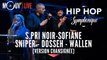 Hip Hop Symphonique 3 : S.Pri Noir, Sofiane, Sniper, Dosseh, Wallen [version chansignée]