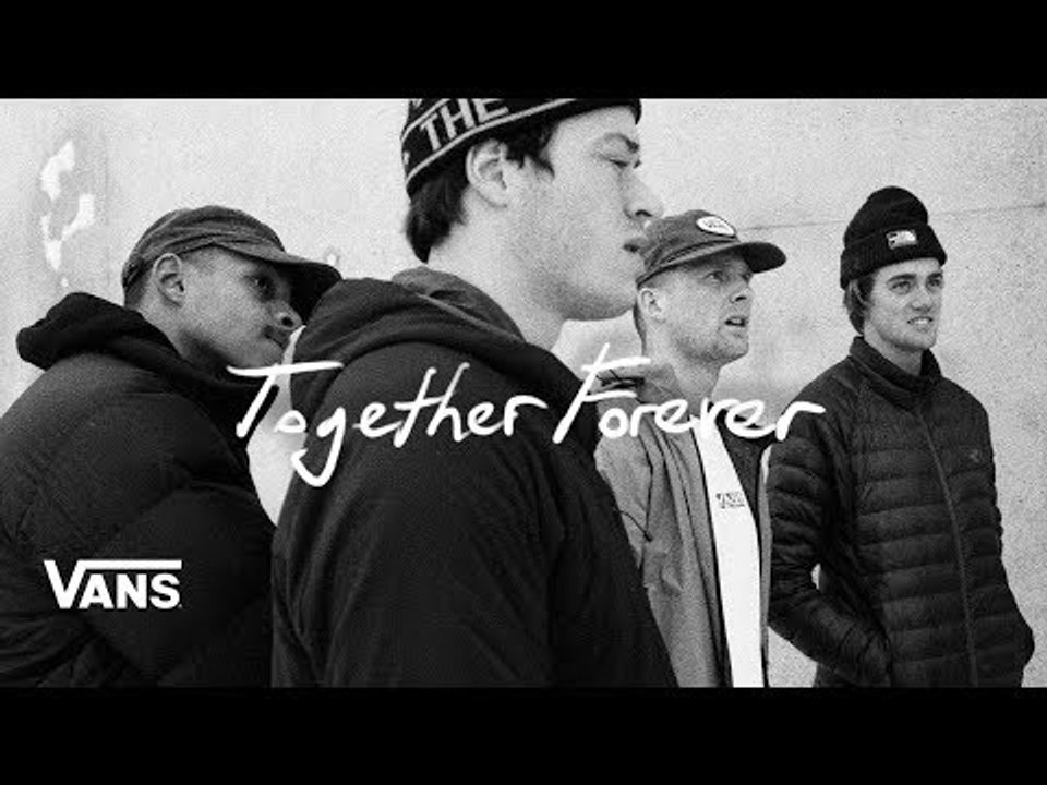Together Forever: A Vans Snowboarding Film | Snow | VANS
