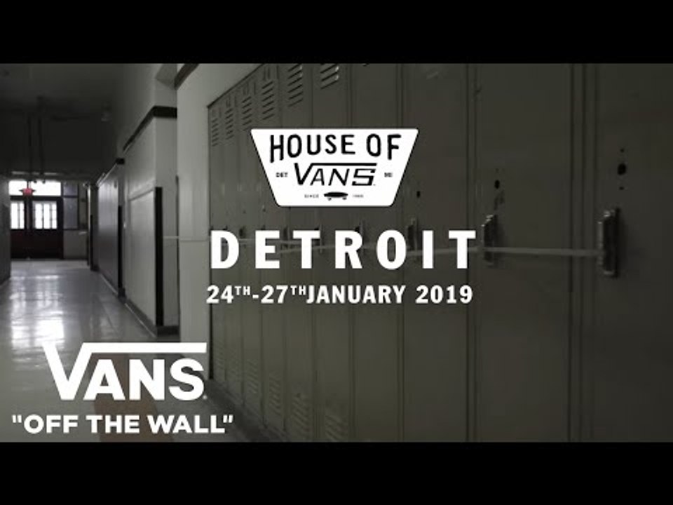 House of Vans Detroit - Trailer | VANS