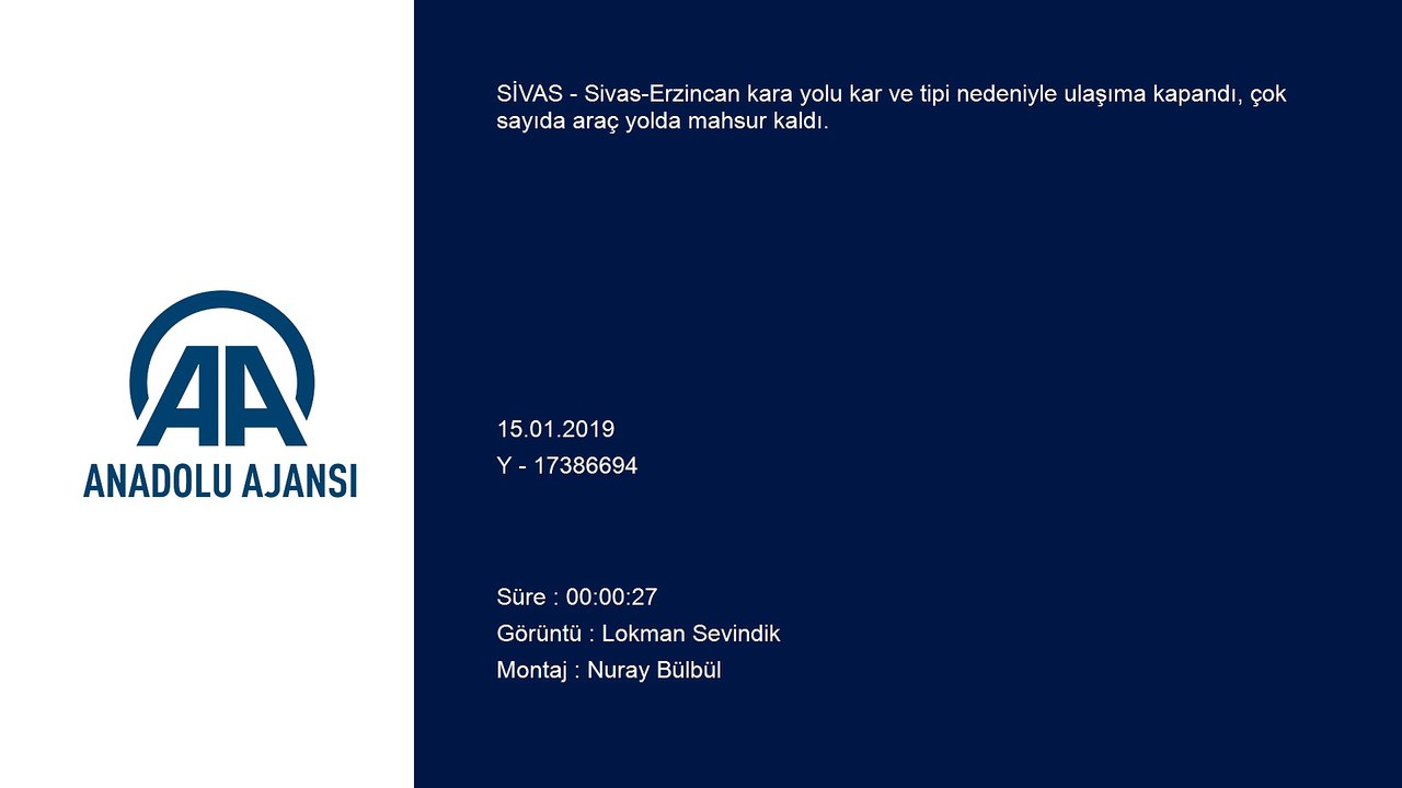 Sivas-Erzincan kara yolu ulaşıma kapandı - SİVAS
