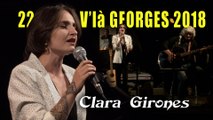 22 V'là Georges 2018 : Clara Girones interprète Georges Brassens  5' 00