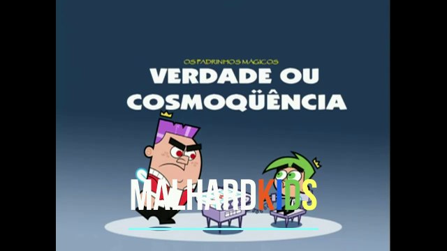 Os Padrinhos Mágicos Episódio Verdade ou Cosmoqüência (Dublado)