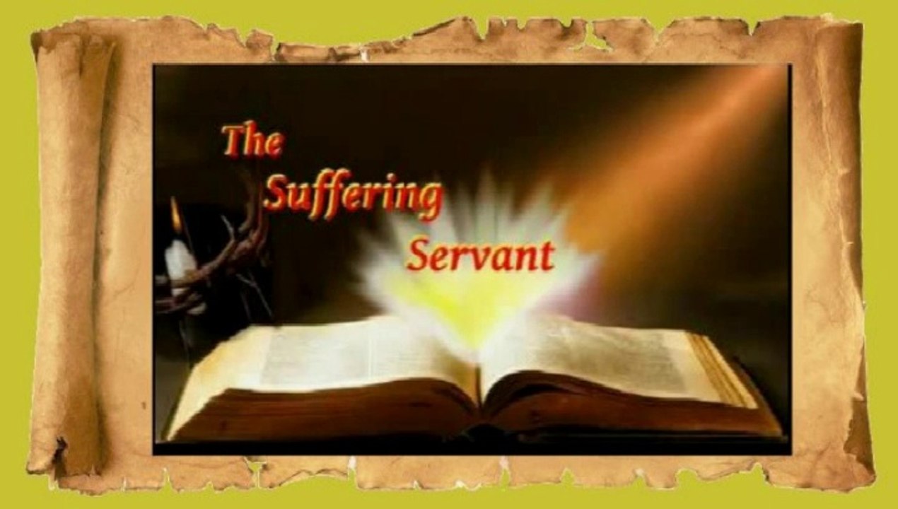 The Suffering Servant