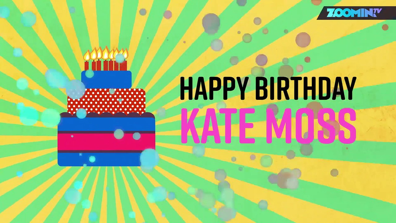 Happy Birthday, Kate Moss