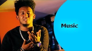ela tv - Ermise Berki - Kem Libey - New Eritrean Music 2018 - ( Official Music Video )
