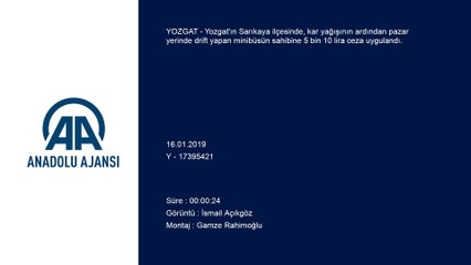 Dirft yapan minibüs sahibine 5 bin lira trafik cezası kesildi - YOZGAT
