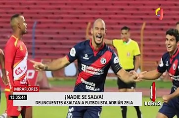 Asaltan a mano armada a futbolista Adrián Zela en Miraflores