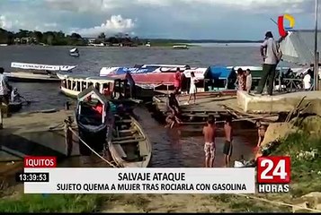 Loreto: mujer se encuentra grave tras ser quemada con gasolina por su pareja