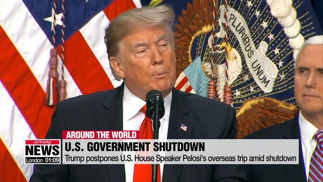 Trump postpones U.S. House Speaker Pelosi's overseas trip amid shutdown