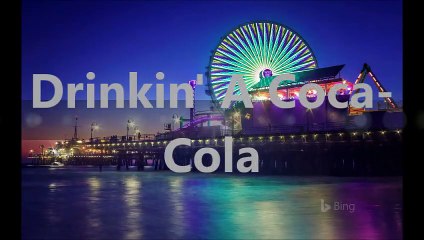 Drinkin' A Coca-Cola (September 2000 - November 2000)
