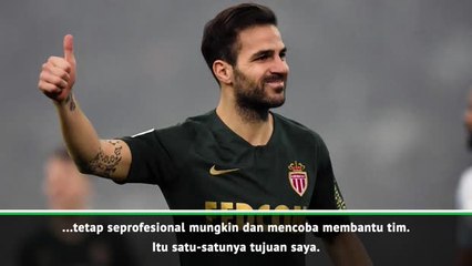 Saya Tak takut Dengan Tantangan Baru - Fabregas