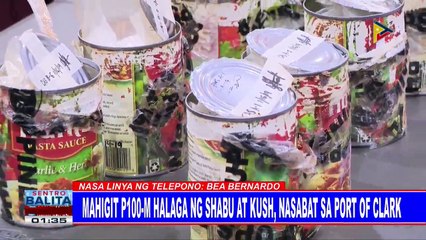 Mahigit P100-M halaga ng shabu at kush, nasabat sa Port of Clark