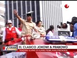 El Clasico Jokowi dan Prabowo!