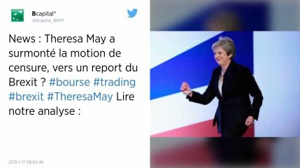 Royaume-Uni. Theresa May survit à la motion de censure et reste Première ministre