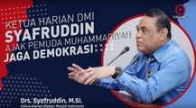 Syafruddin Ajak Pemuda Muhammadiyah Jaga Demokrasi