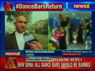 Shiv Sena unhappy on dance bar verdict says, state govt. failed to present its view in Supreme Court