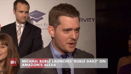 Michael Buble Is Now On Alexa