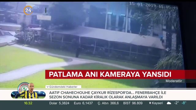 Patlama anı kameraya yansıdı