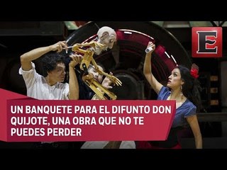 "Un banquete para el difunto Don Quijote" para honrar a la muerte