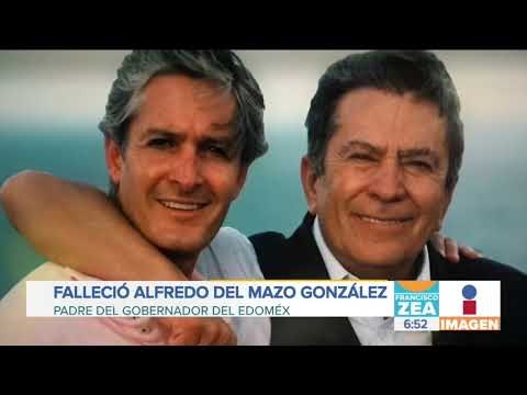 Muere el padre del gobernador del Estado de México, Alfredo del Mazo | Noticias con Francisco Zea