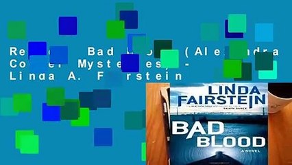 Review  Bad Blood (Alexandra Cooper Mysteries) - Linda A. Fairstein