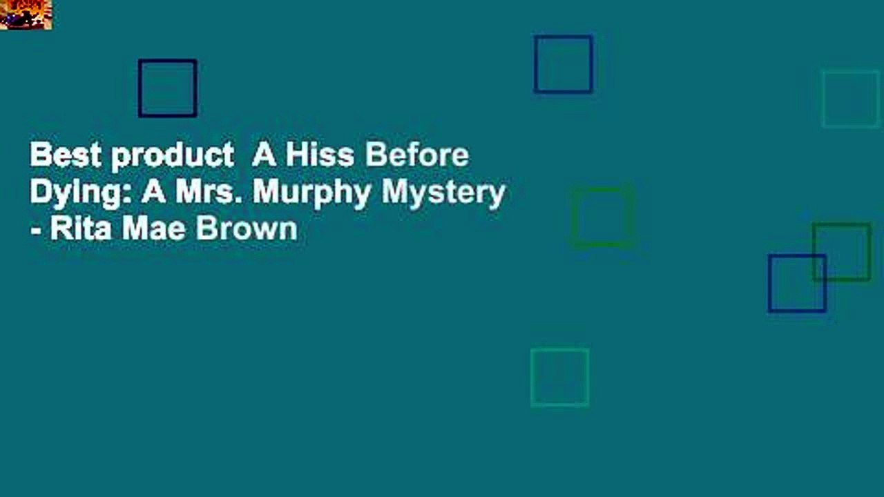 Best product  A Hiss Before Dying: A Mrs. Murphy Mystery - Rita Mae Brown